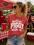 Gettin’ Piggy With It Tee