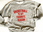 Basketball Is My Favorite Season