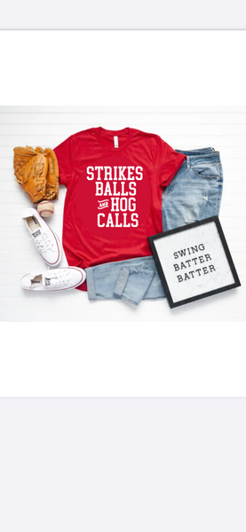 Strikes Balls & Hog Calls