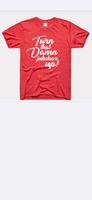Turn That Damn Jukebox Up! Tee