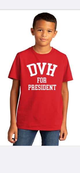 DVH For President Tee